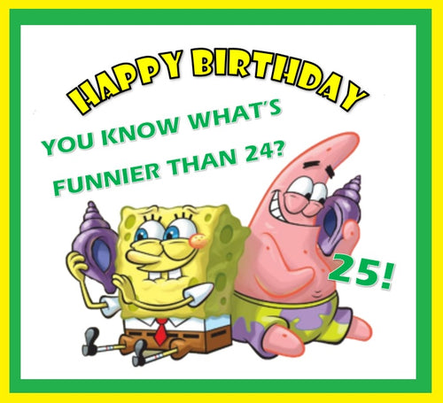 Sponge Bob Square Pants Whats Funnier Than 24 Edible Cake Topper