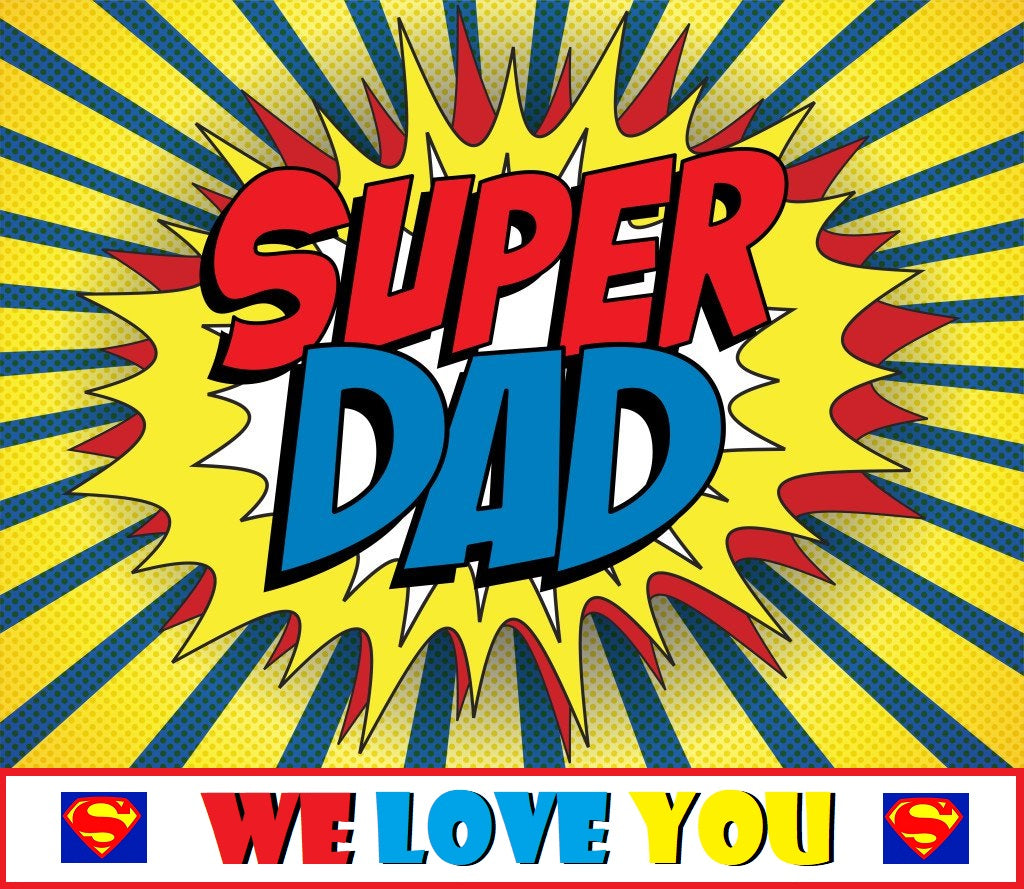 Father's Day Super Dad Edible Cake Topper Image