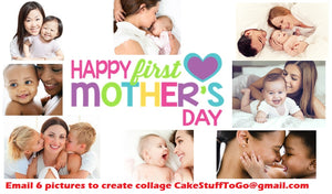First Mother's Day  Edible Cake Topper Image Decoration w/ Your Pictures