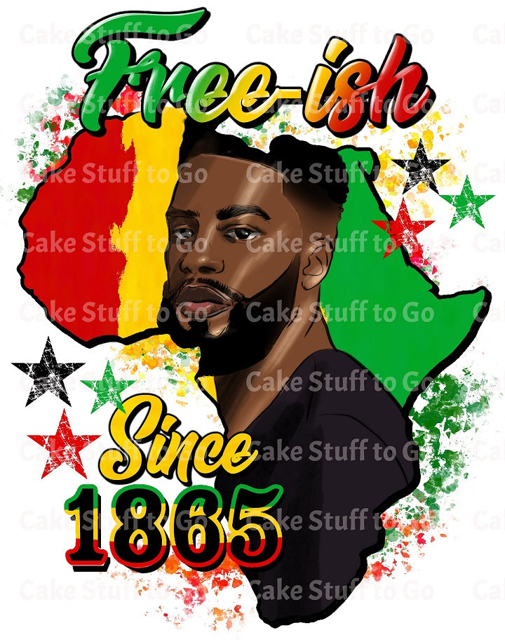 Juneteenth Freeish Since 1865  Edible Cake Topper Image Decoration